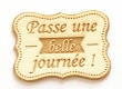 Etiquette Passe une belle journe en cartonnette beige